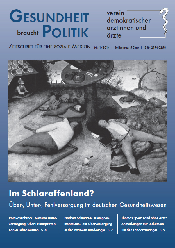 Ausgabe 1/2015 - Über- Unter-, Fehlversorgung im deutschen Gesundheitswesen