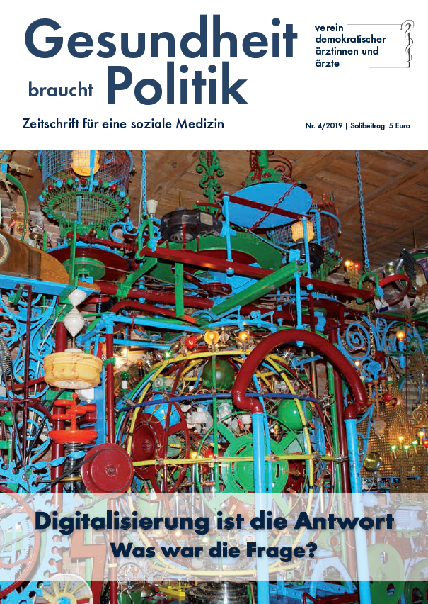 Ausgabe 4/2019 "Digitalisierung ist die Antwort. Was war die Frage?"