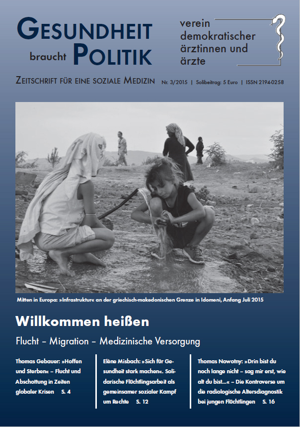 Ausgabe 3/2015 - Flucht, Migration, medizinische Versorgung