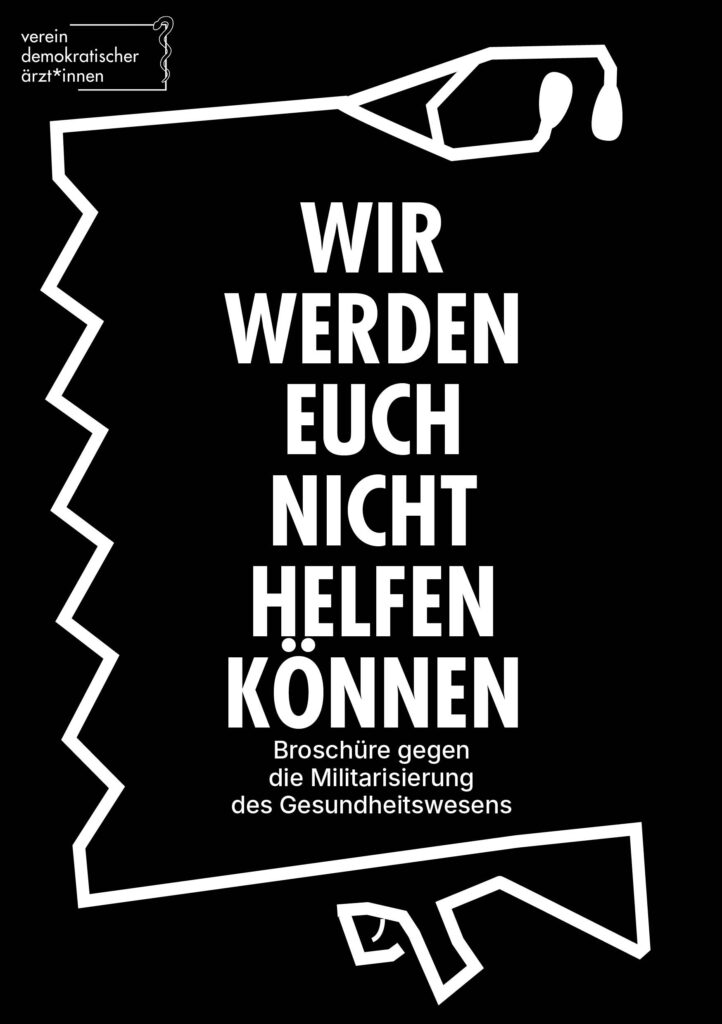 Mili­ta­ri­sie­rung im Gesund­heits­we­sen