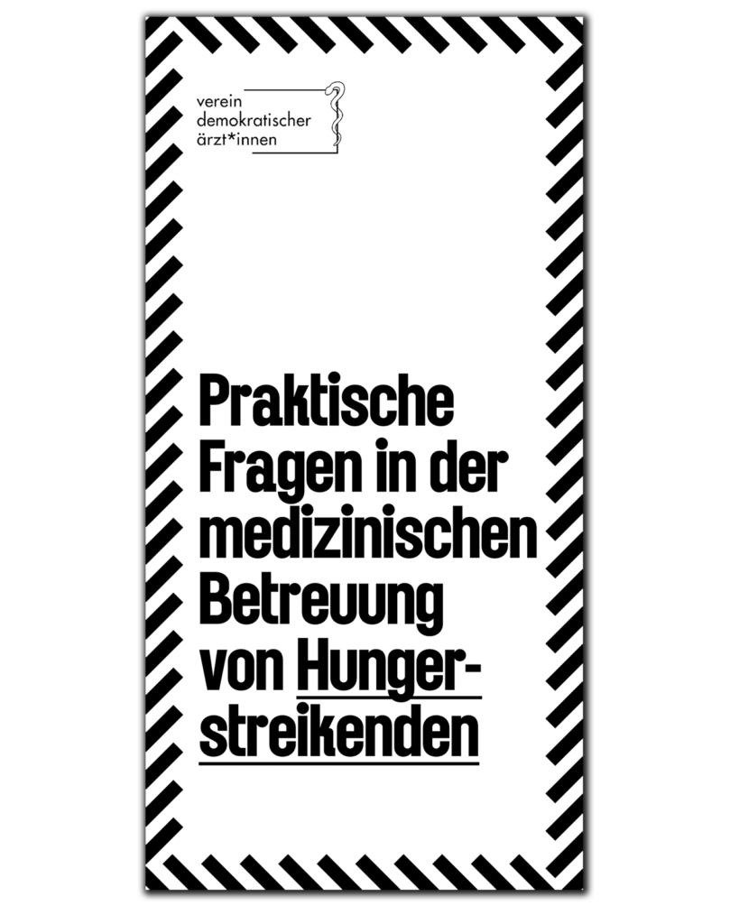 Cover der Broschüre "Praktische Fragen in der medizinischen Betreuung von Hungerstreikenden"